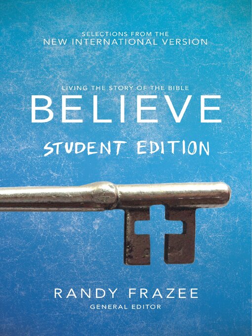 Title details for Believe Student by Randy Frazee - Available